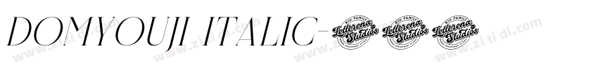 Domyouji Italic字体转换 Domyouji Italic字体转换